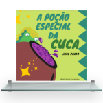 A Poção Especial da Cuca