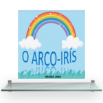 O Arco-Íris