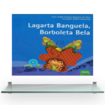 Lagarta Banguela, Borboleta Bela