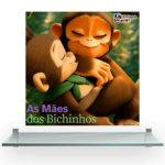 As Mães dos Bichinhos