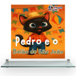 Pedro e o Balão de São João
