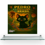 Pedro e o Folclore do Brasil