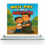 Meu Pai é Meu Herói