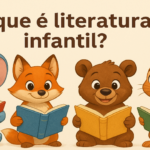 O que é literatura infantil? Definição, objetivos e exemplos