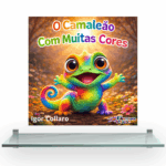 O Camaleão Com Muitas Cores