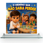O Menino Que Não Sabia Perder